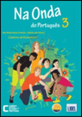 Na Onda Do Portugues (Segundo o Novo Acordo Ortografico): Caderno De Exercicios 3 (Paperback)