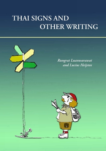 Thai Signs And Other Writings (Paperback)