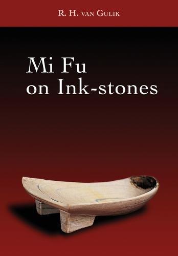 Mi Fu on Ink-Stones (Paperback)
