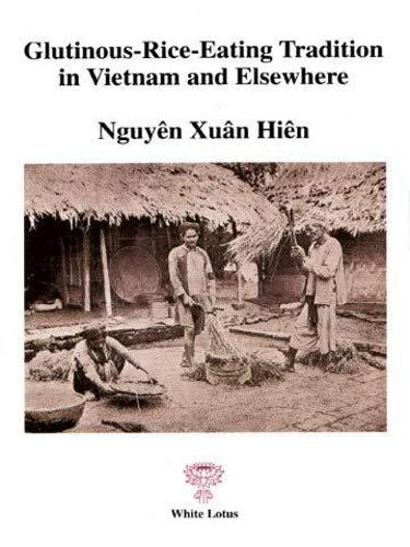 Glutinous: Rice Eating Tradition in Vietnam (Paperback)