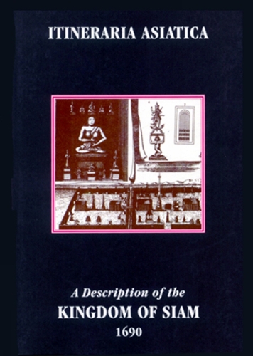 A Description Of The Kingdom Of Siam 1690 (Paperback)