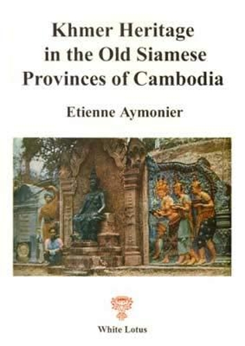 Khmer Hertiage in Thailand (Paperback)