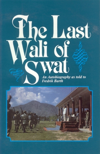 Last Wali Of SWAT The (Paperback)