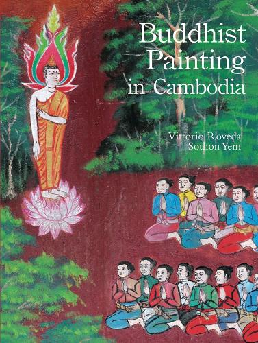 Buddhist Painting in Cambodia (Hardback)