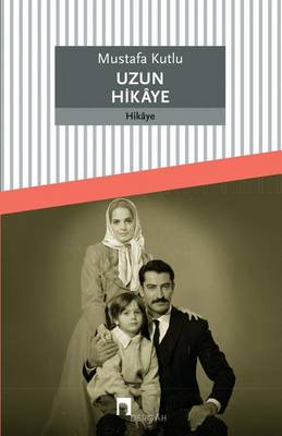 Uzun Hikaye - Dergah Yayinlari 111 (Paperback)