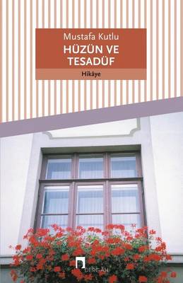 Huzun Ve Tesaduf - Dergah Yayinlari 192 (Paperback)