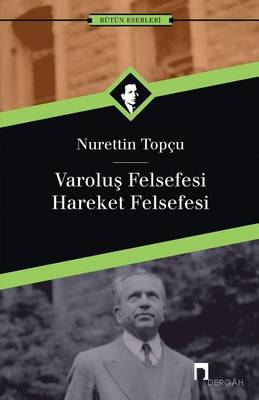 Varolus Felsefesi: Hareket Felsefesi - Dergah Yayinlari 196 (Paperback)