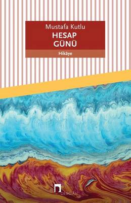 Hesap Gunu - Dergah Yayinlari 640 (Paperback)