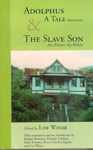 Adolphus, a Tale: Adolphus, a Tale AND The Slave Son AND The Slave Son (Paperback)