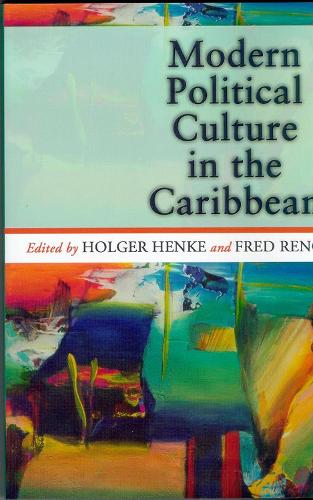 Modern Political Culture in the Caribbean (Paperback)