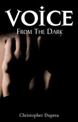 Voice From the Dark (Paperback)