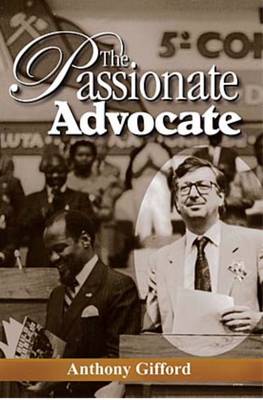 The Passionate Advocate (Paperback)
