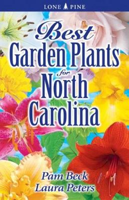 Best Garden Plants for North Carolina (Paperback)