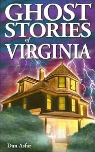 Ghost Stories of Virginia (Paperback)