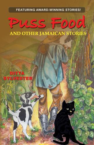 Puss Food And Other Jamaican Stories (Paperback)
