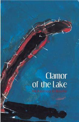 Clamour of the Lake (Hardback)
