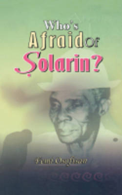 Who's Afraid of Solarin? (Paperback)