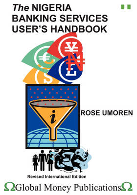 The Nigeria Banking Services User's Handbook (Paperback)