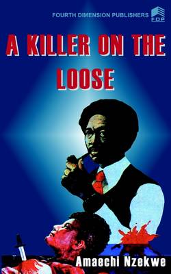 A Killer on the Loose (Paperback)