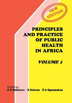 Principles and Practice of Public Health in Africa: v. 1 (Paperback)