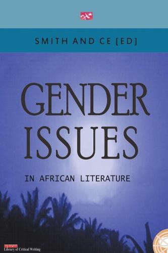 Gender Issues in African Literature (Paperback)