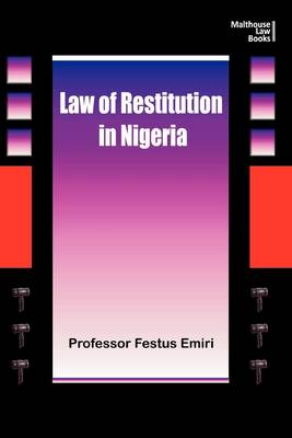 The Law of Restitution in Nigeria (Paperback)