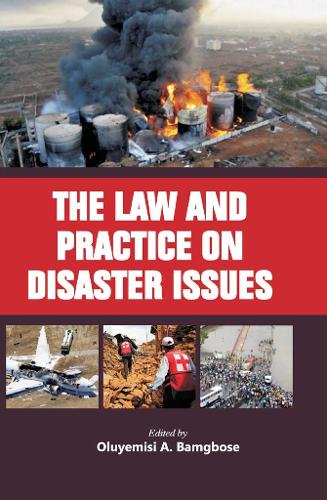 The Law and Practice on Disaster Issues (Paperback)