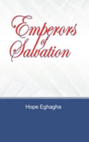 Emperors of Salvation (Paperback)