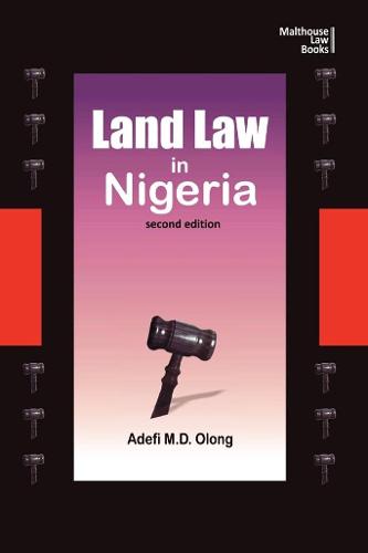Land Law in Nigeria. Second Edition (Paperback)