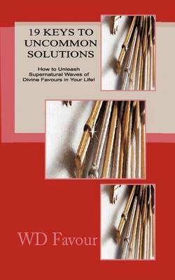 19 Keys to Uncommon Solutions (Paperback)