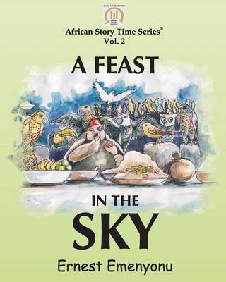A Feast in the Sky (Paperback)