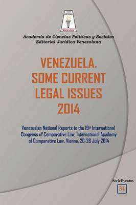 Venezuela. Some Current Legal Issues 2014 (Paperback)