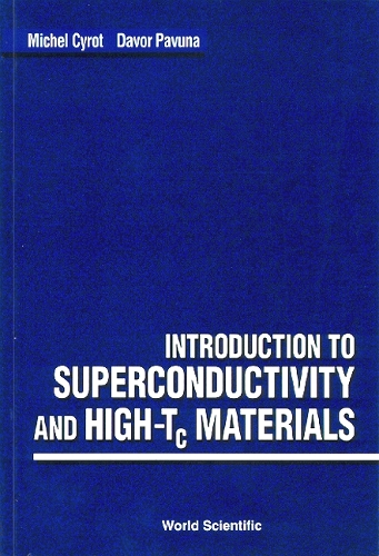 Introduction To Superconductivity And High-tc Materials (Paperback)