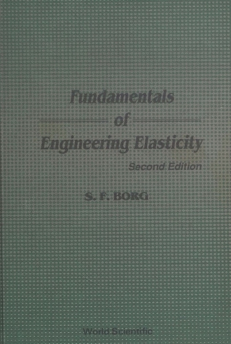 Fundamentals Of Engineering Elasticity (Revised 2nd Printing) (Paperback)