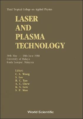 Laser and Plasma Technology: Conference Proceedings (Hardback)