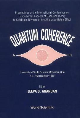 Quantum Coherence: Proceedings (Hardback)
