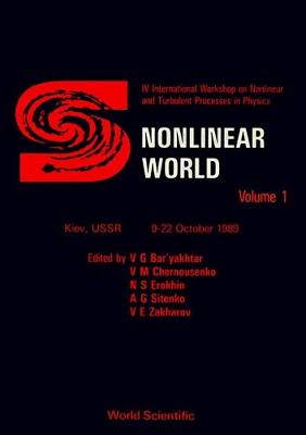 Nonlinear World: v. 1: Proceedings (Hardback)