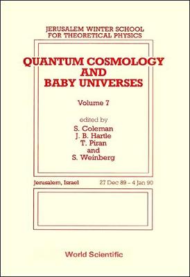 Quantum Cosmology and Baby Universes: Proceedings (Hardback)