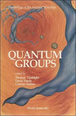 Quantum Groups: Workshop Proceedings (Hardback)