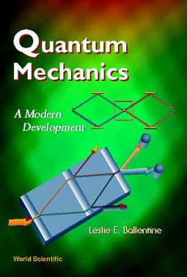 Quantum Mechanics: A Modern Development (Hardback)
