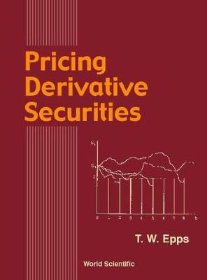 Pricing Derivative Securities (Hardback)