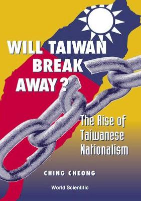 Will Taiwan Break Away (Paperback)