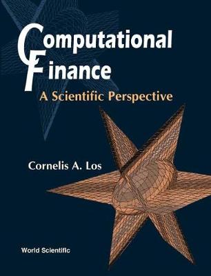 Computational Finance: A Scientific Perspective (Hardback)
