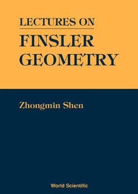 Lectures On Finsler Geometry (Paperback)
