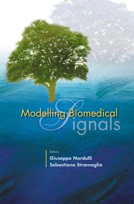 Modelling Biomedical Signals (Hardback)