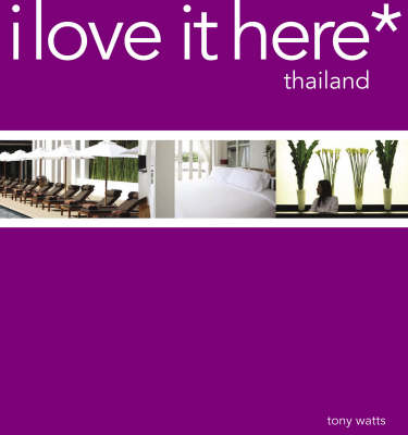 Thailand - I Love it Here* (Paperback)