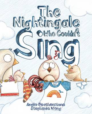 The Nightingale Who Couldn't Sing (Paperback)