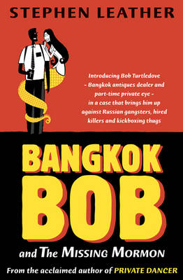 Bangkok Bob and the Missing Mormon (Paperback)
