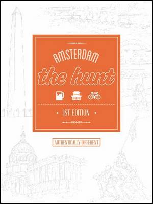 The Hunt Amsterdam - The Hunt Guides (Paperback)
