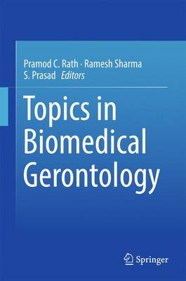 Topics in Biomedical Gerontology (Hardback)